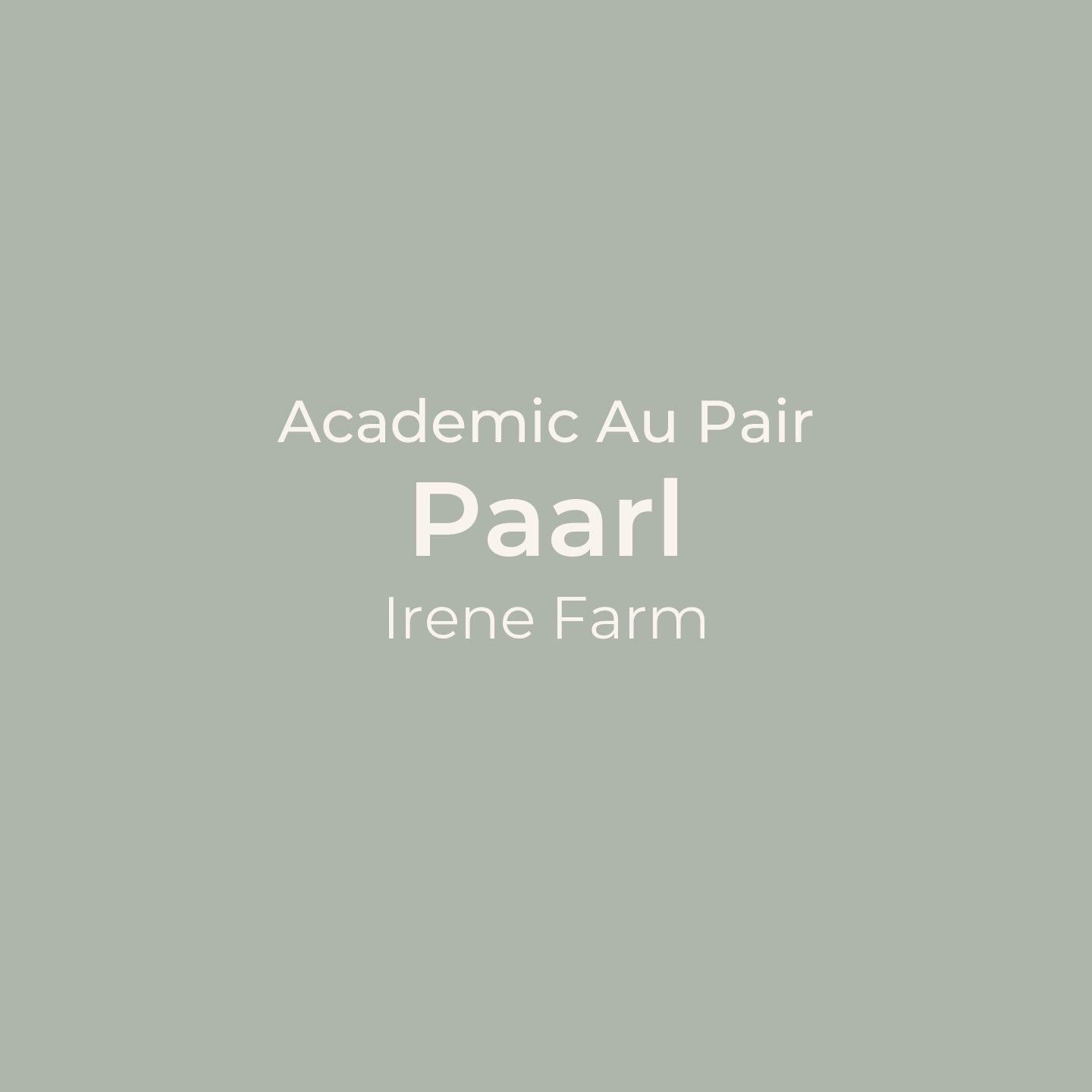 21993 | Academic Au Pair – Long Term | Irene Farm, Paarl