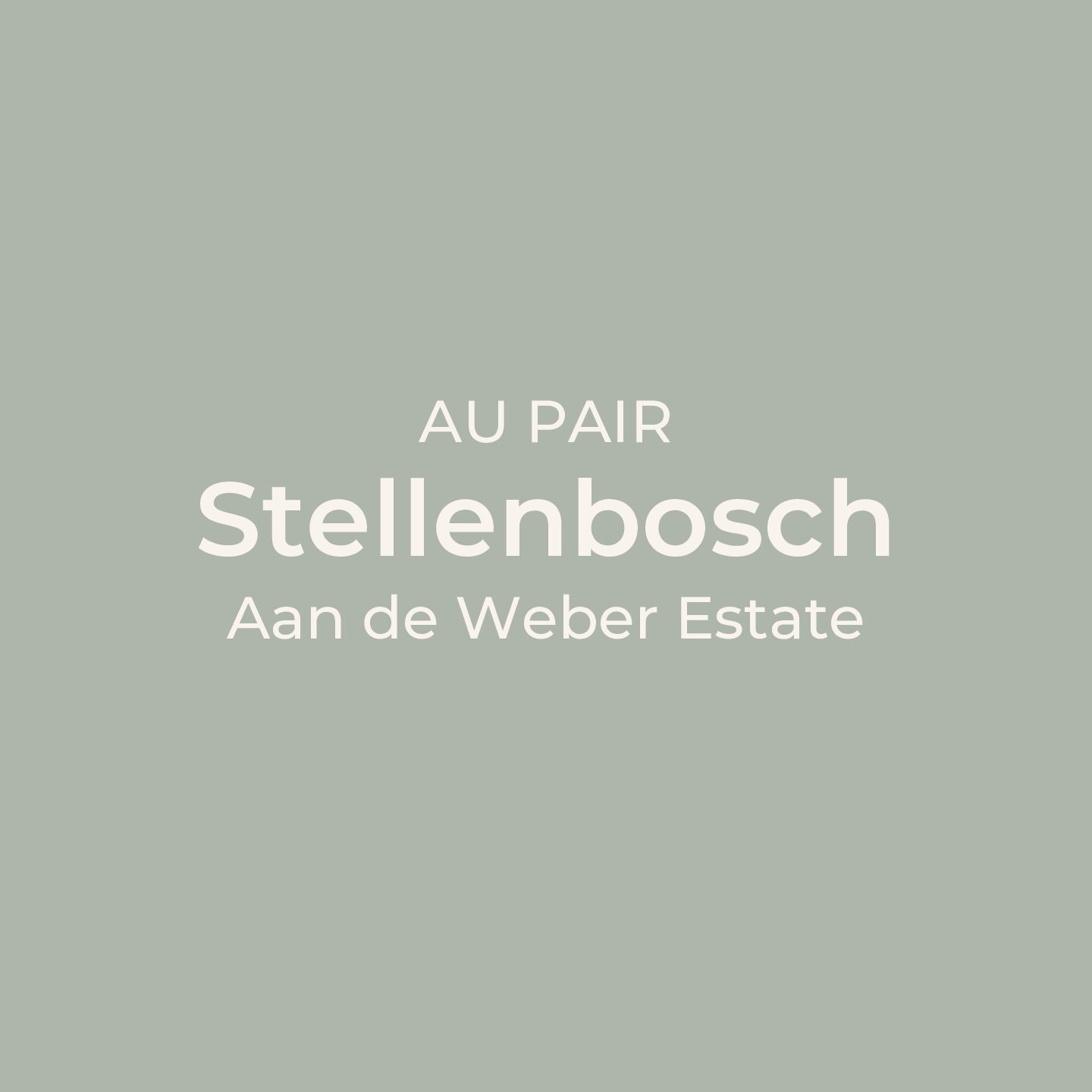 22001 | Au Pair – Long-Term Position in Aan de Weber Estate, Stellenbosch